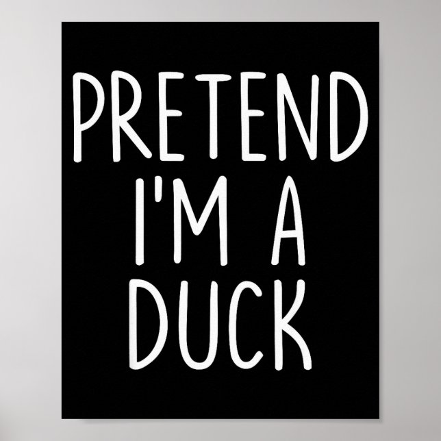 Poster Pretend I'm A Duck Halloween Couples Costume Group (Devant)