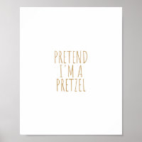Prétendre que je suis un Pretzel