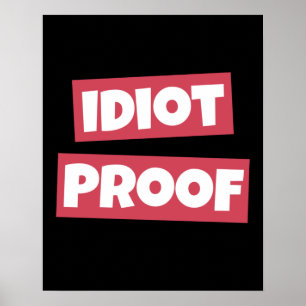 Poster Preuve Idiot