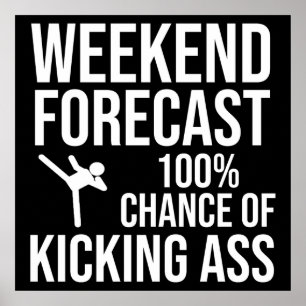 Poster Prévisions de week-end - 100% de chances de déchir
