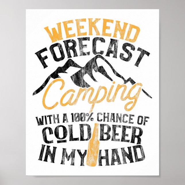 Poster Prévisions de week-end de camping drôle 100% de ch (Devant)