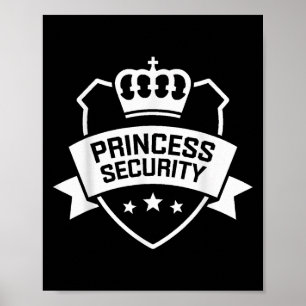 Poster Princess Security Protection Anniversaire Famille 