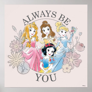 Poster Princesse Disney   Soyez toujours vous
