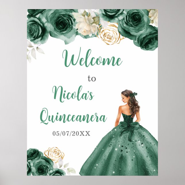 Poster Princesse en Robe Vert foncé Quinceanera Bienvenue (Devant)