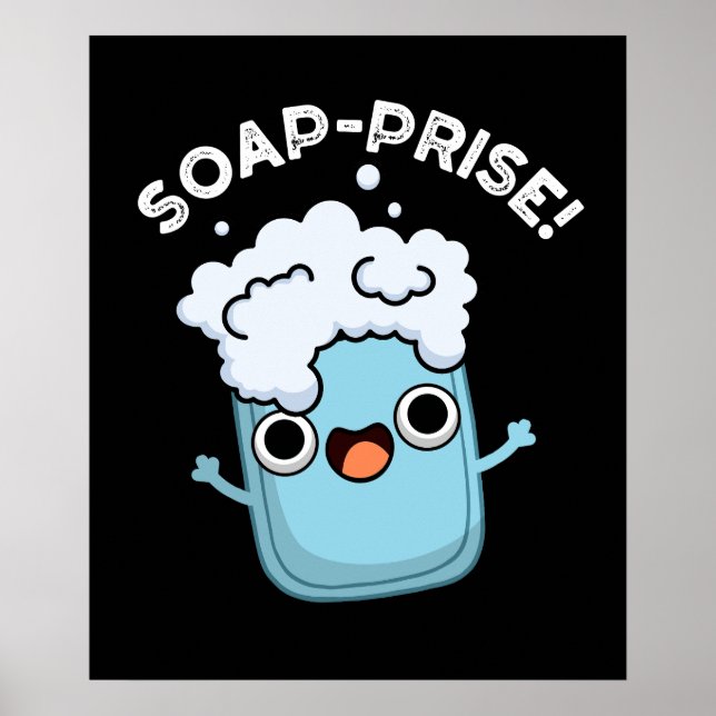 Poster Prix du savon amusant surpris Soap Pun de savon fo (Devant)