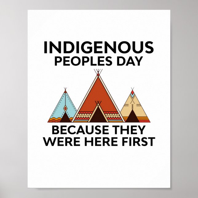 Poster Prix Indigenous Peoples Day They Were Here First N (Devant)