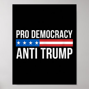 Poster Pro Democracy - Anti Trump -
