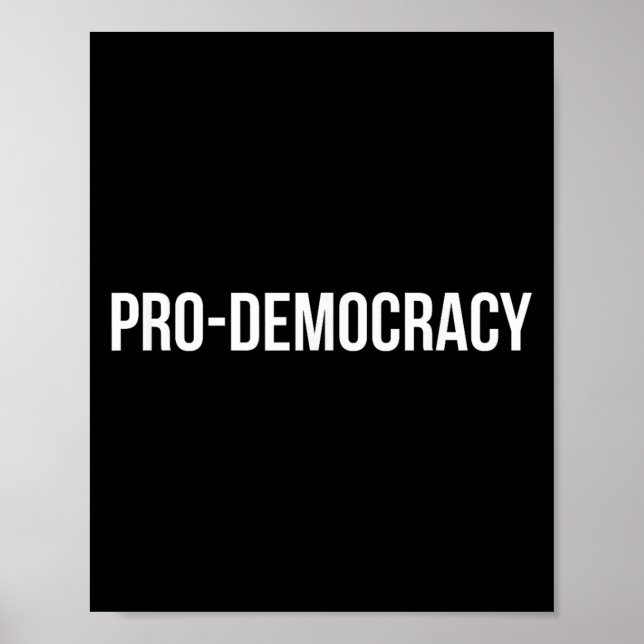 Poster Pro Democracy White Text  (Devant)