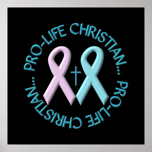 Poster Pro-Life Christian w/Cross & Pink/Blue Ribbons