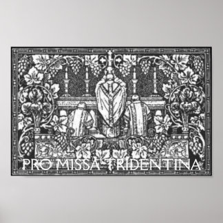POSTER PRO MISSA TRIDENTINA