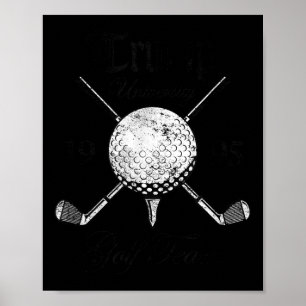 Poster Pro Trump Vintage University Golf Team Funny Cadea