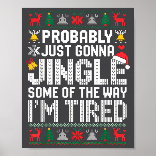 Poster Probably Just Going To Jingle Some Of The Way Chri (Devant)