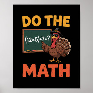 Poster Prof de maths drôle Thanksgiving 67 Mème Faites la
