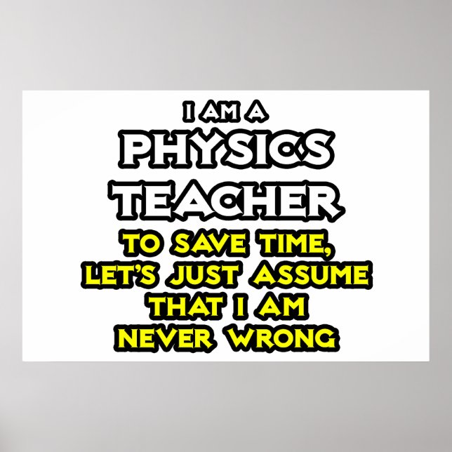 Poster Professeur de physique .. Supposons Que Je N'Ai Ja (Devant)