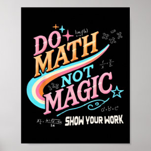 Poster Professeur Retour à l'école Faites des maths pas d
