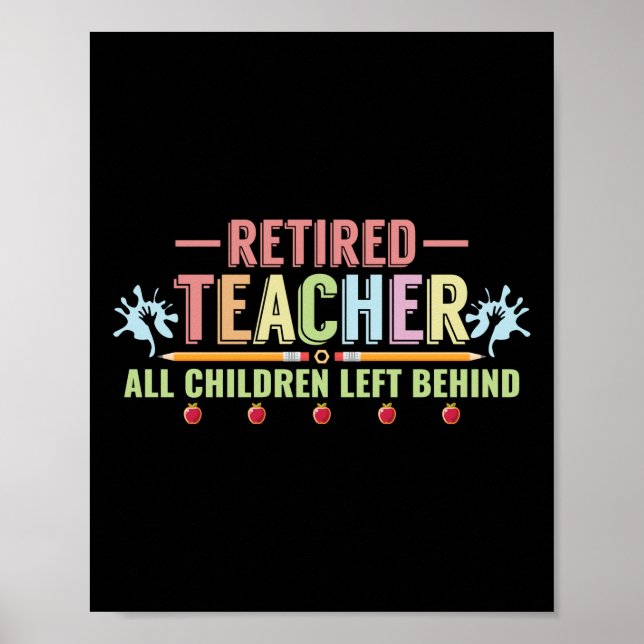 Poster Professeur Retraité Tous Les Enfants Laissés Derri (Devant)