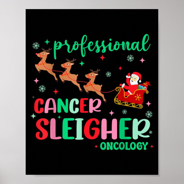 Poster Professional Cancer Sleigher Oncology Nurse Christ (Devant)