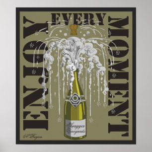 Poster Profitez de chaque instant de Champagne