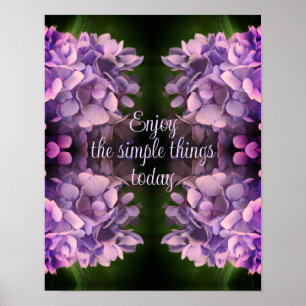 Poster Profitez de choses simples Hydrangea Abstrait
