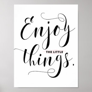 Poster Profitez Des Petites Choses   Noir Moderne Calligr