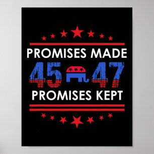 Poster Promesses faites Garder Trump 45 47 Signer