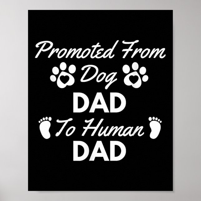 Poster Promoted From Dog Dad To Human Dad New Dad Announc (Devant)