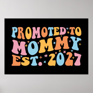 Poster Promue Maman en 2027 Annonce de Nouvelle Maman