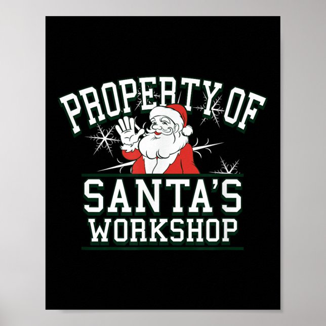 Poster Property Of Santa's Workshop Funny Christmas  (Devant)