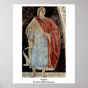 Poster Prophet. By Piero Della Francesca