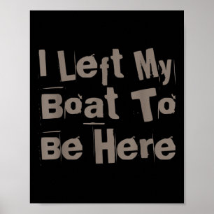Poster Propriétaire de bateau drôle Citations drôles de b