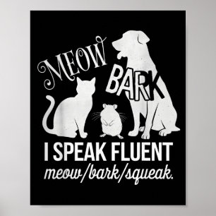Poster Propriétaire de chat rat chien Je parle couramment