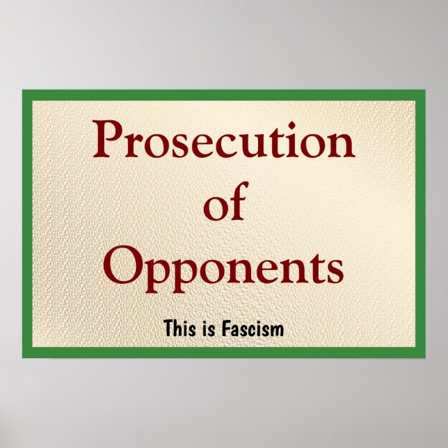 Poster Prosecution of Opponents (Devant)