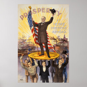 Poster PROSPÉRITÉ par WILLIAM MCKINLEY Vintage du capital