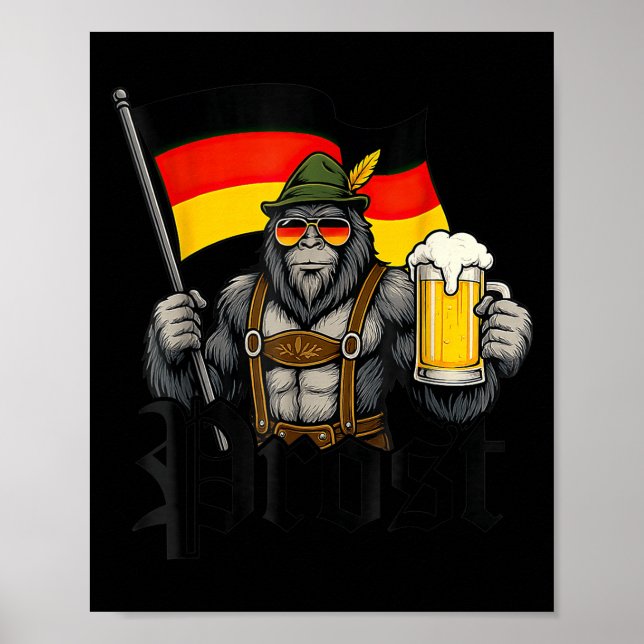 Poster Prost Bigfoot Drinking Beer Lederhosen German  (Devant)