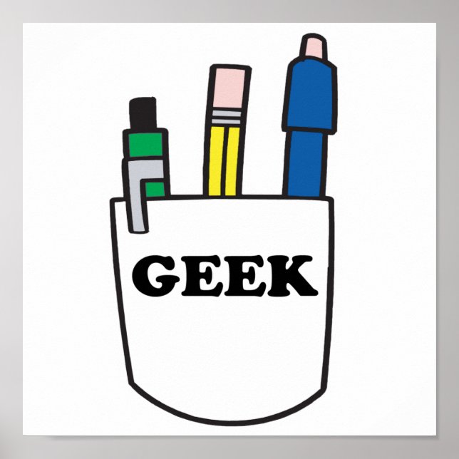Poster Protecteur de poche GEEK amusant (Devant)