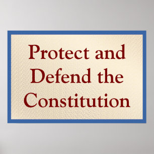 Poster Protéger et défendre la Constitution