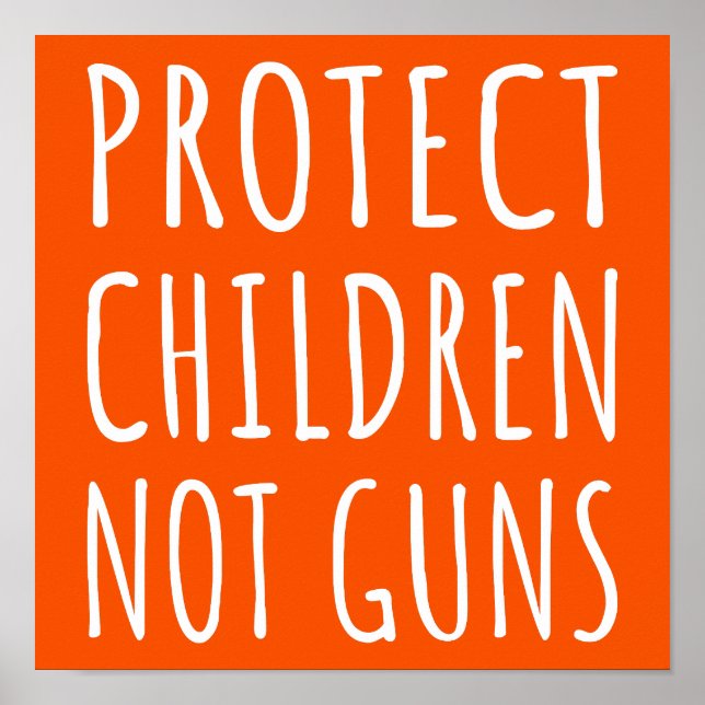 Poster Protéger les enfants, pas les armes - mettre fin à (Devant)