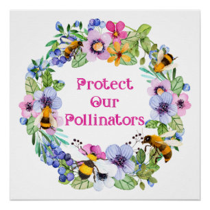 Poster Protéger nos pollinisateurs Fleurs d'abeilles