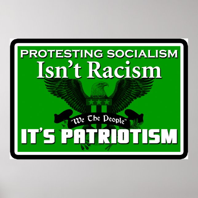 Poster Protester contre le socialisme n'est pas le racism (Devant)