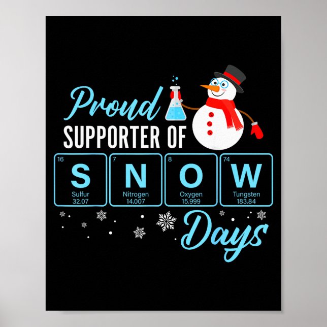 Poster Proud Suprter Of Snow Days Chemistry Teacher Chris (Devant)