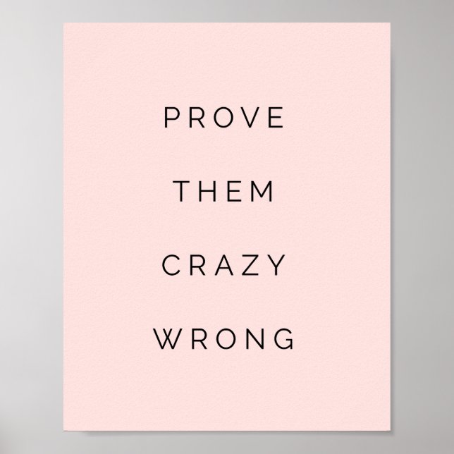 Poster Prouver Qu'Ils Ont Mal Motivationnel Citation Blus (Devant)