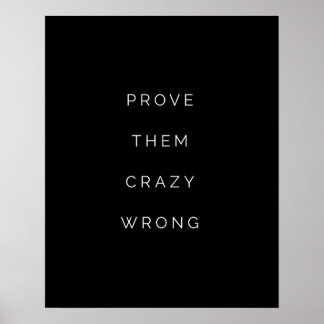 Poster Prouvez-leur que les citations motivationnelles so