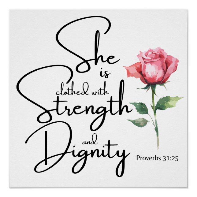 Poster Proverbes 31:25 Elle est habillée Bible Verse Fleu (Devant)