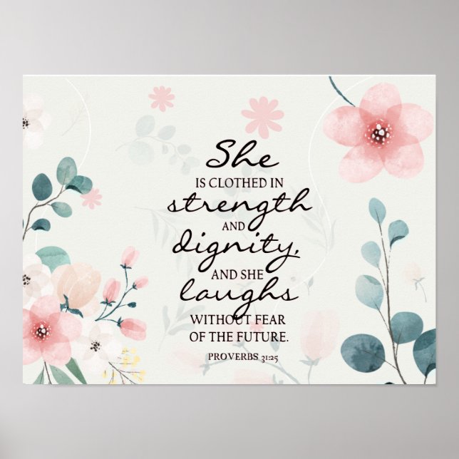 Poster Proverbes 31:25 Elle est habillée en force (Devant)