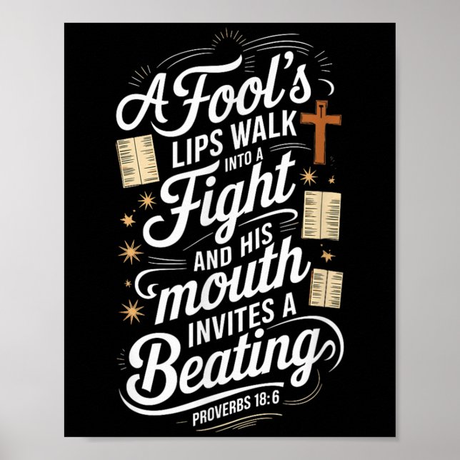 Poster Proverbs 18 6 _ Bible Verse  (Devant)