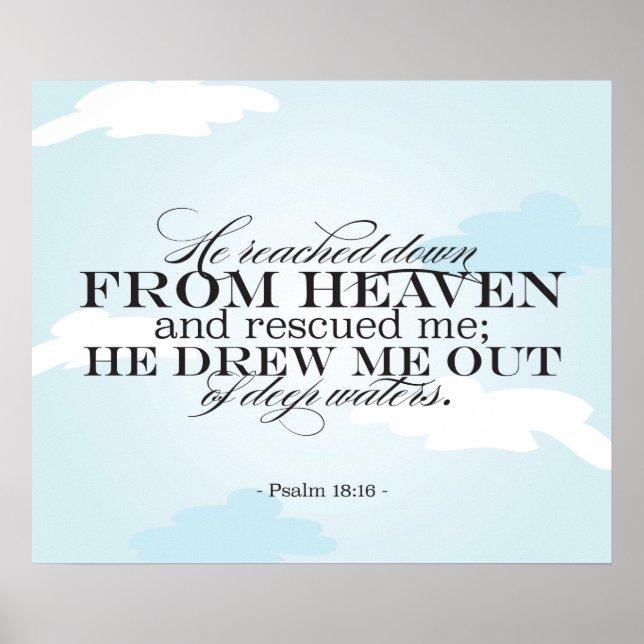 Poster Psaume 18:16 - Écriture biblique (Devant)