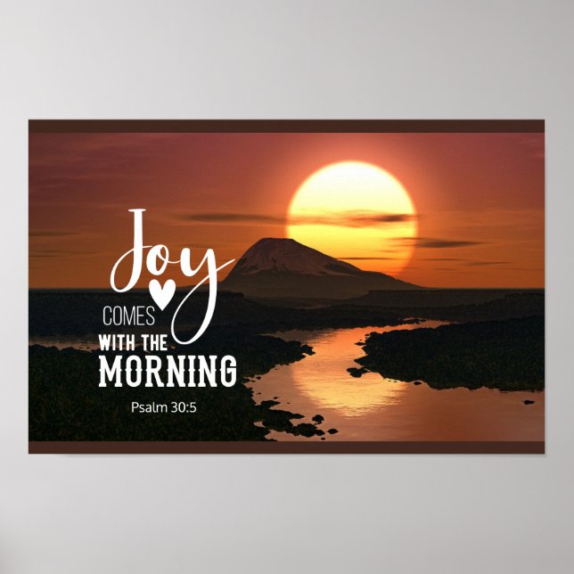Poster Psaume 30:5 Joie vient avec le matin Bible Verse (Devant)