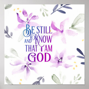 Poster Psaume 46:10 Be Still and Know that I
