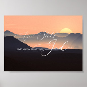 Poster Psaume 46 10, Be Still Sunset Misty Mountain
