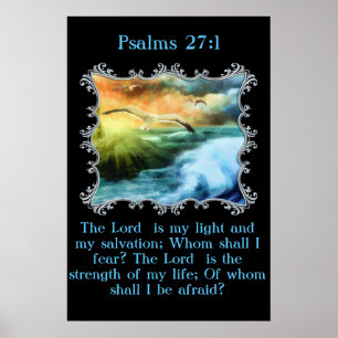 Poster Psaumes 27:1 Le Seigneur est ma lumière et mon sal